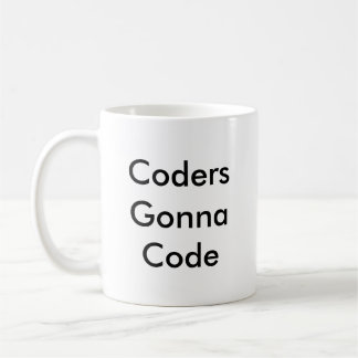 Funny Coder Gift 'Coders Gonna Code' Coffee Mug