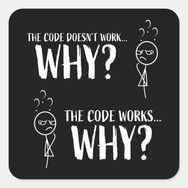 Funny Coding Programmer Gift for Geek Square Sticker (Front)
