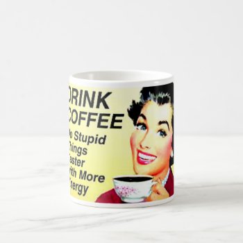 Funny Coffe Mug Vintage Coffee Mug by Boopoobeedoogift at Zazzle
