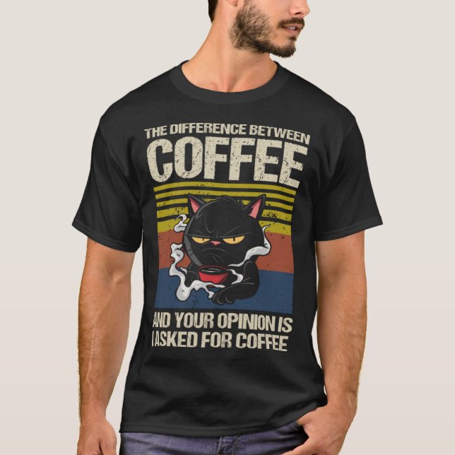 Funny Coffee Addict I Need Coffee Mom Needs Coffee T-Shirt (Front)