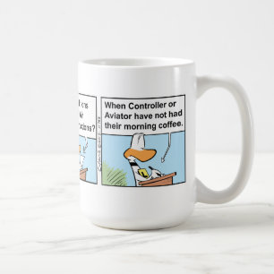 Funny Coffee Aviation Humor Mug