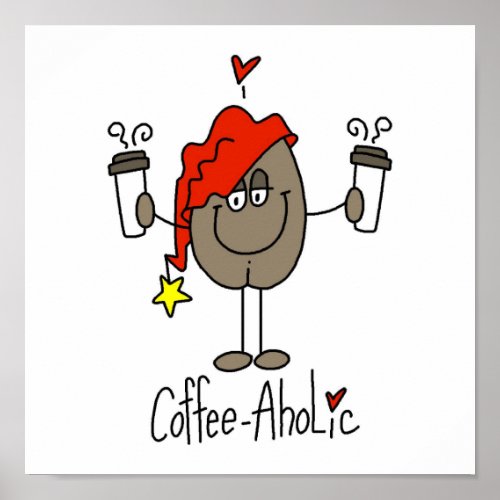 Funny Coffee Bean Stick Figure Poster