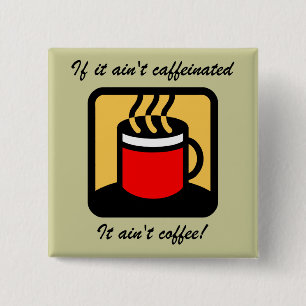 Funny coffee button