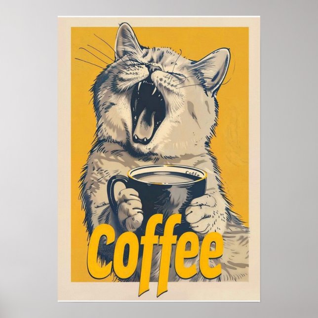 Funny Coffee Cat Illustration – Yawning Cat Coffee Poster (Front)