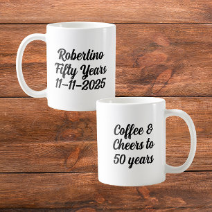 Funny Coffee Cheers 50 Years 50th Birthday Coffee Mug