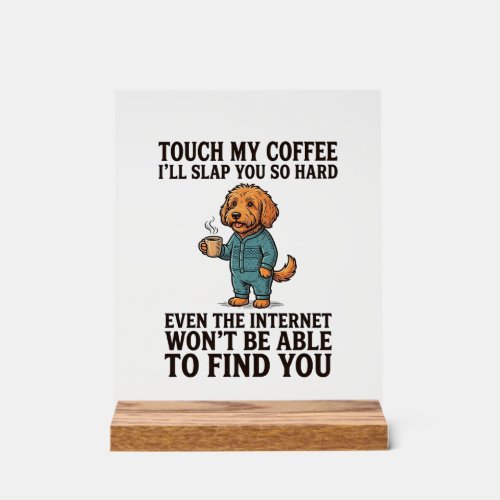 Funny Coffee Dog Vintage Engraving Shirt Design_1 Acrylic Sign