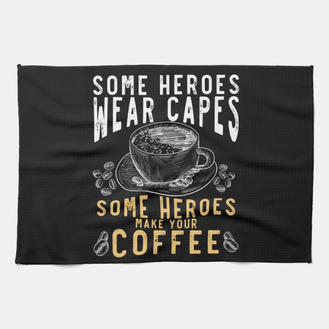 Funny Coffee Drinker Barista Humor Kitchen Towel (Horizontal)