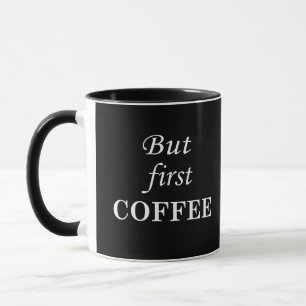 Funny coffee drinker quotes mug