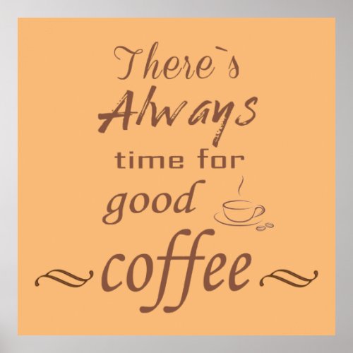 Funny coffee drinks quotes caffeine drinking poster