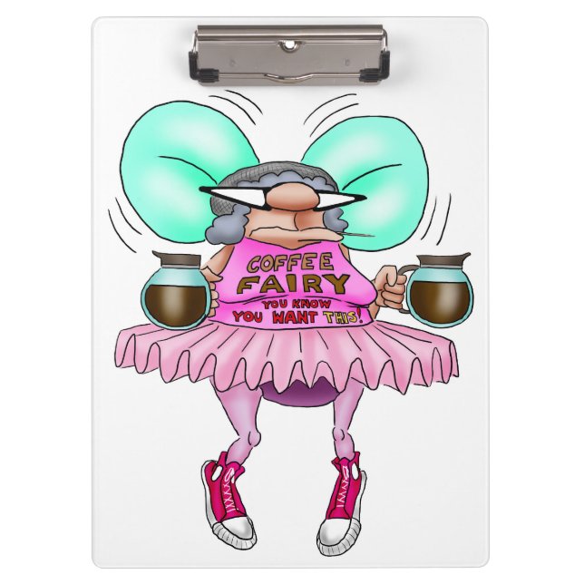 Funny Coffee Fairy Workplace Clipboard (Front)