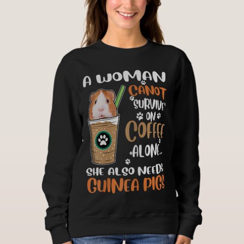 Funny Coffee Guinea Pigs Woman Sweatshirt