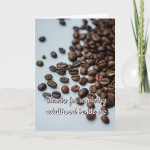 Funny Coffee Humor friendship Greeting Card