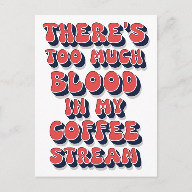 Funny Coffee humor retro pop culture text saying  Postcard (Front)