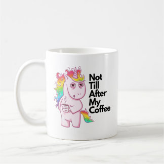 Funny Coffee Lover Mug Rainbow Unicorn