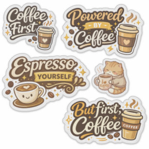 Funny Coffee Lover Sticker