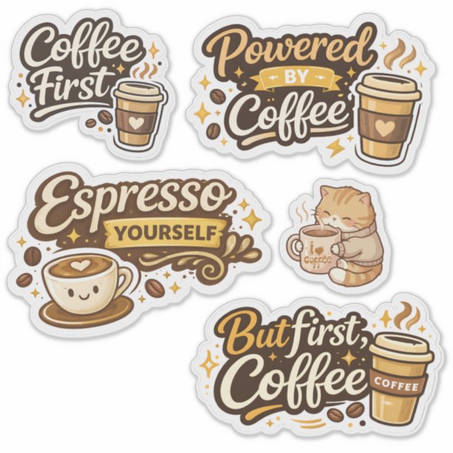 Funny Coffee Lover Sticker (Front)