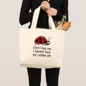 Funny Coffee Lover Tote Bag (Front (Product))