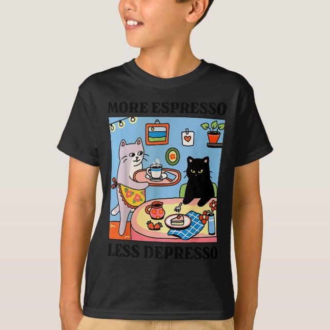 Funny Coffee Lover With Cute Cat More Espresso Les T-Shirt (Front)