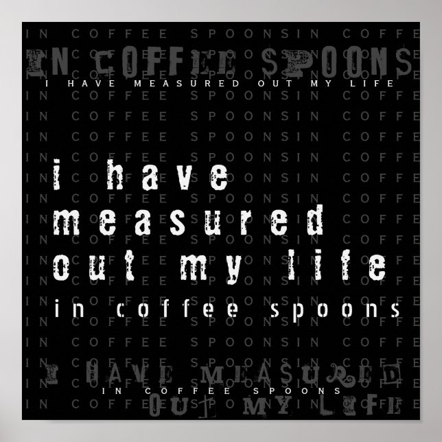 Funny Coffee Lover's Quote Poster (Front)
