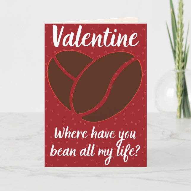Funny Coffee Lovers' Valentine Card (Front)