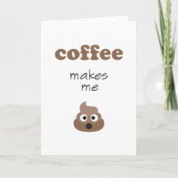 Funny coffee makes me poop emoji phrase