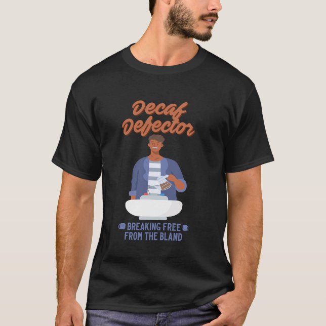 Funny Coffee Meme Quotes Espresso Coffee Lovers Dr T-Shirt (Front)