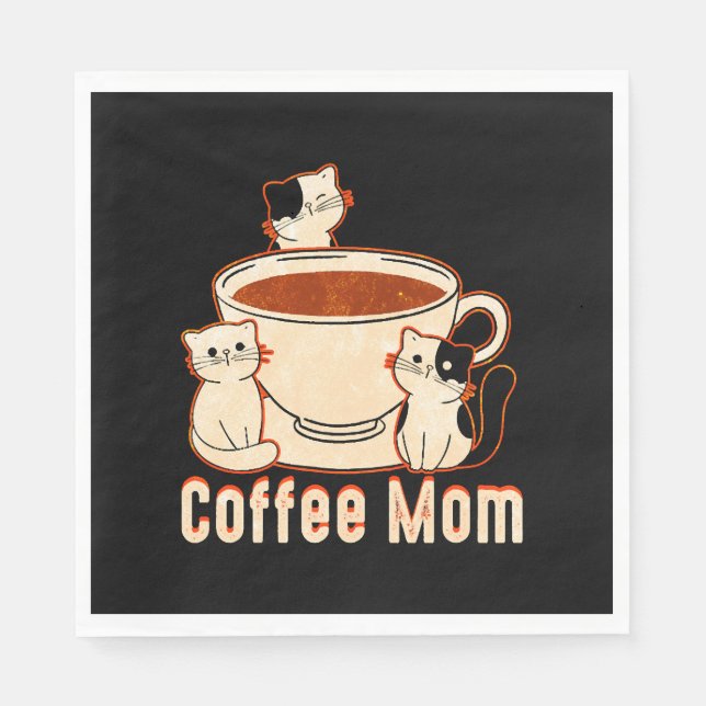 Funny Coffee Mom with Cat Napkins (Front)