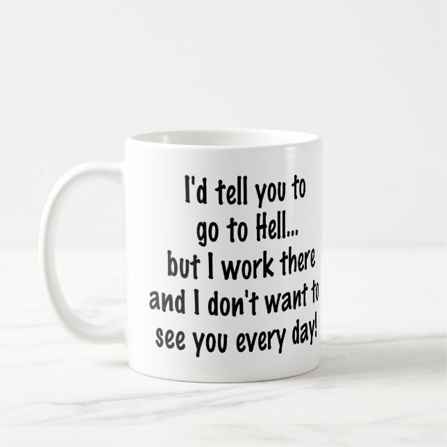 Funny Coffee Mug (Left)
