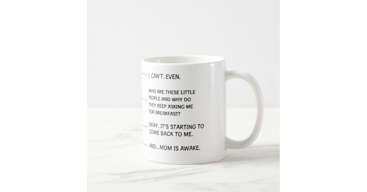 Funny Coffee Mug for Mom | Zazzle