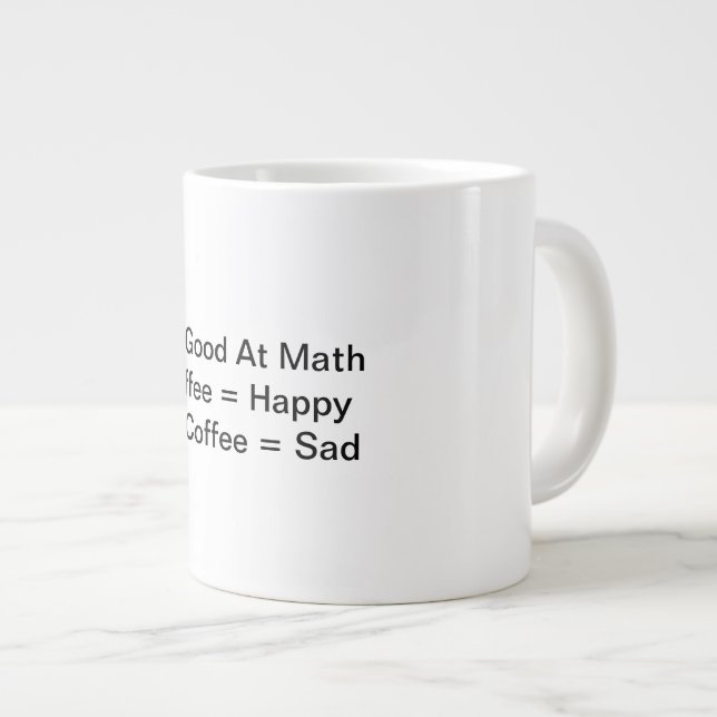 Funny coffee mug for people with sense of humor (Front Right)