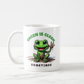 Funny coffee mug green is clean