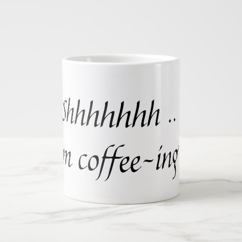 Funny Coffee Mug  ShhhhhhhIm Coffee_ing 