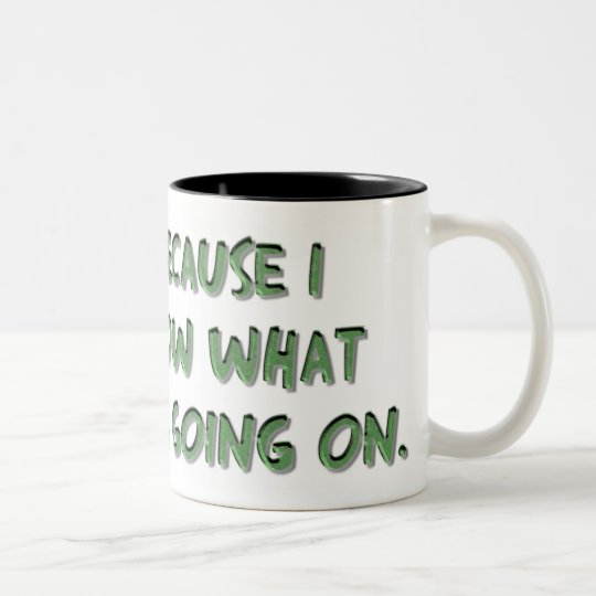 Funny Coffee Mug with Humorous Saying