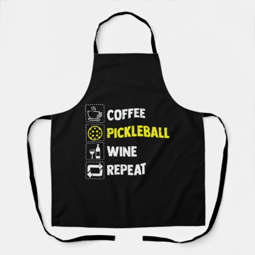 Funny Coffee Pickleball Wine Repeat Apron