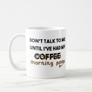Funny Coffee Poop Mug