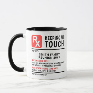 Funny Coffee Prescription Family Reunion Custom Mug