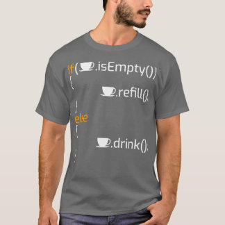 Funny Coffee Programming Joke I T-Shirt