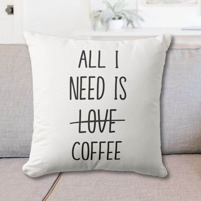 Funny Coffee Quote Simple Minimalist Throw Pillow (In situ)