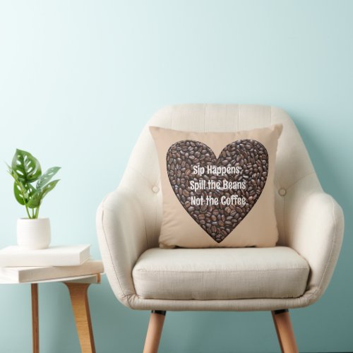 Funny Coffee Quote Throw Pillow