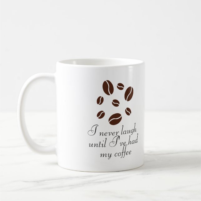 Funny Coffee Quotes  Mug (Left)