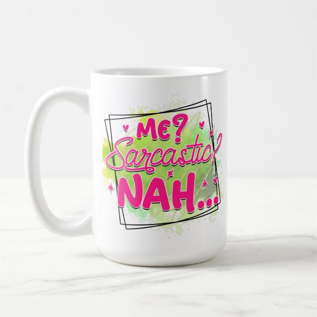 Funny coffee sarcasm word art sarcastic mug (Left)