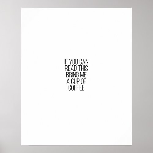 Funny coffee saying minimalist nordic typography poster