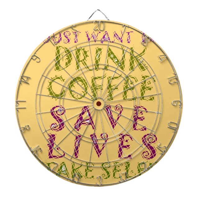 Funny Coffee Selfie Quote Design Dart Board (Front)