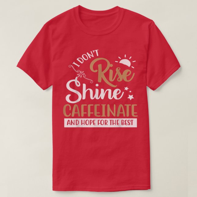 Funny Coffee Shirt (Design Front)