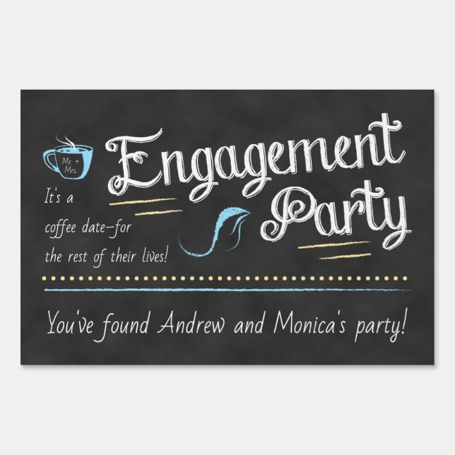 Funny Coffee Shop Engagement Party Sign (Front)