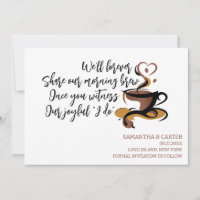 Funny Coffee themed wedding Save the Date design I