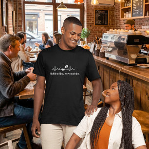 funny Coffee Work Quote Caffeine king work machine T-Shirt