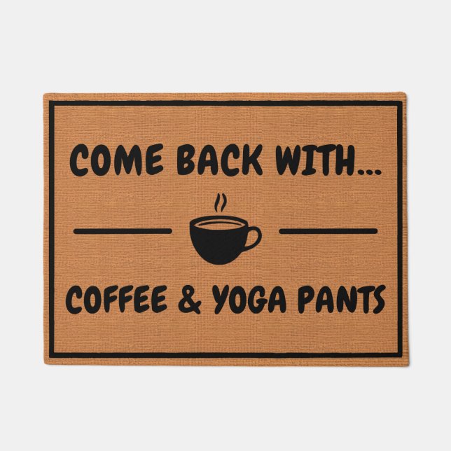 Funny Coffee & Yoga Humor Minimalist Rustic Brown Doormat (Front)