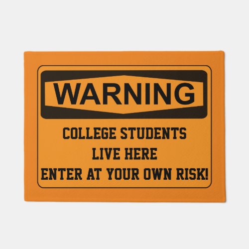 Funny College Door Mat _ Enter At Your Own Risk