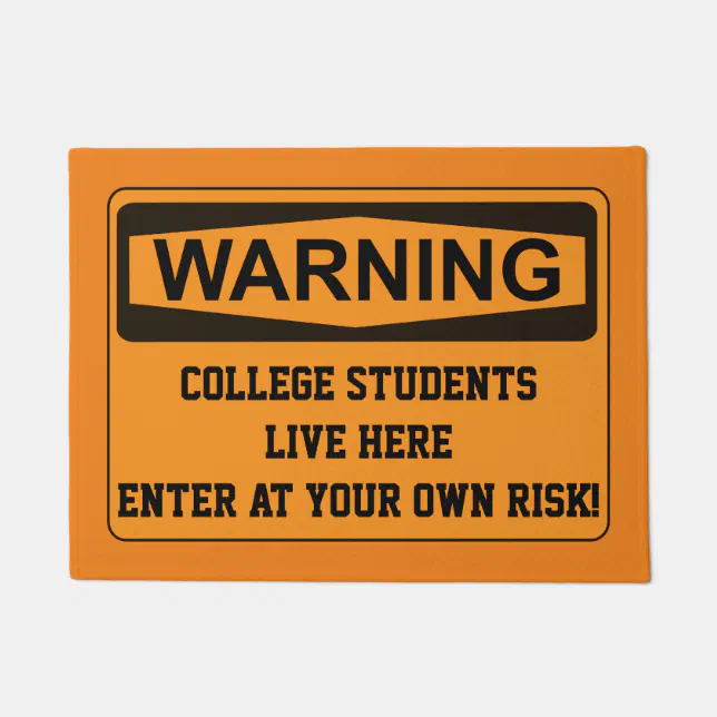 Funny College Door Mat Enter At Your Own Risk Zazzle
